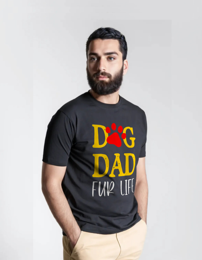 Dog Dad Fur Life T-Shirt – Dog Lovers Tee for Proud Dog Dads