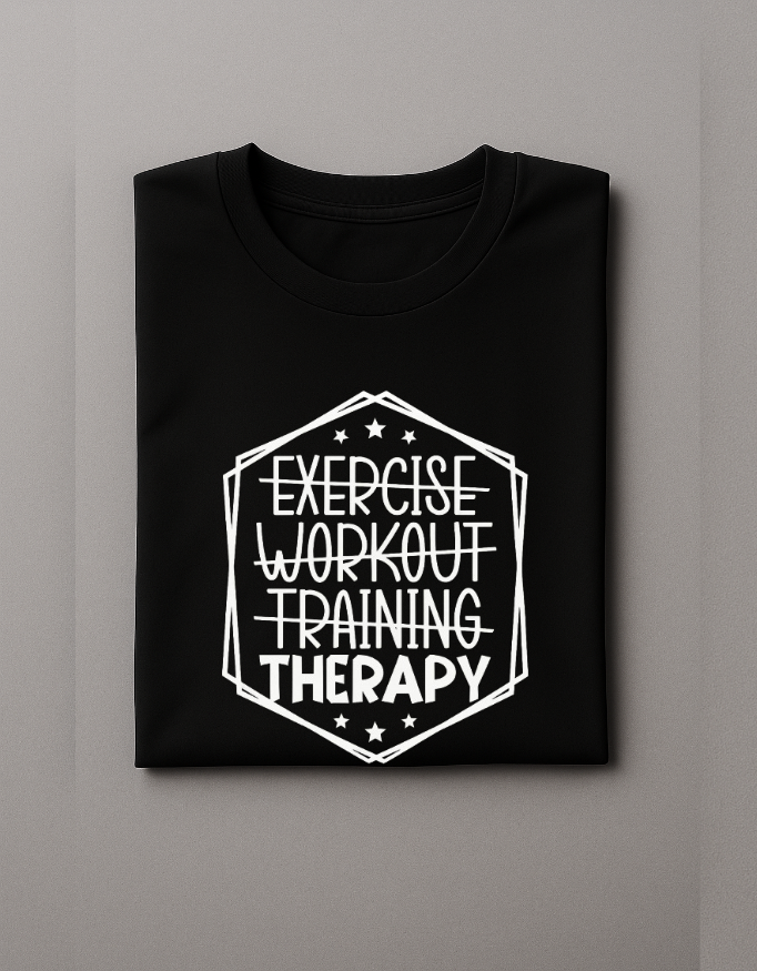 Therapy Not Just Training – Motivational Gym T-Shirt