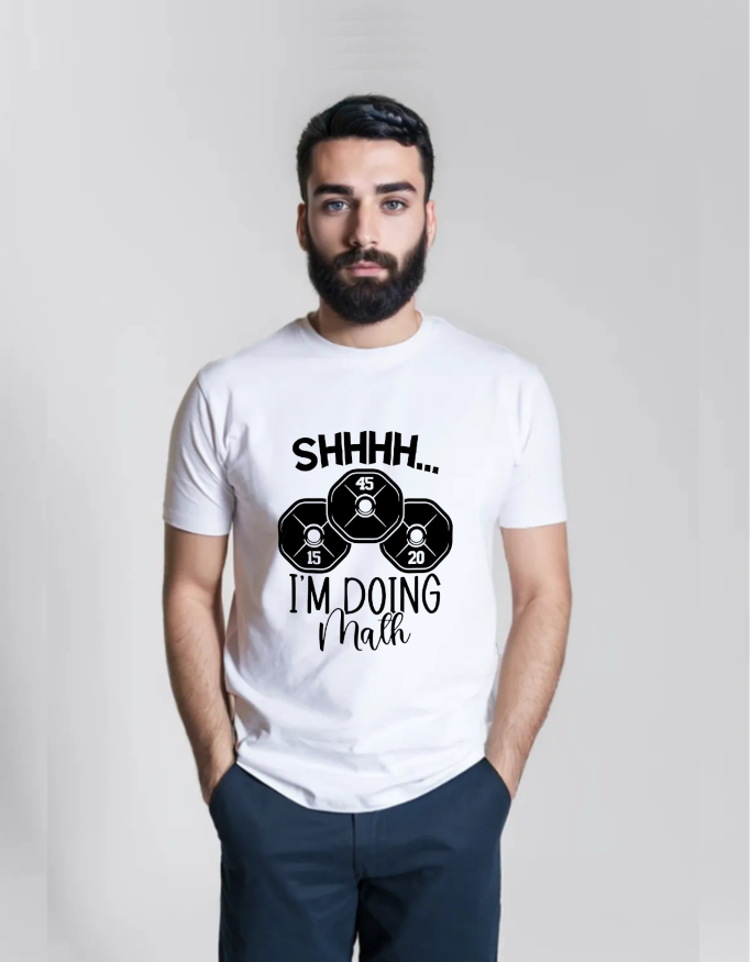 Shhh… I’m Doing Math – Funny Gym T-shirt