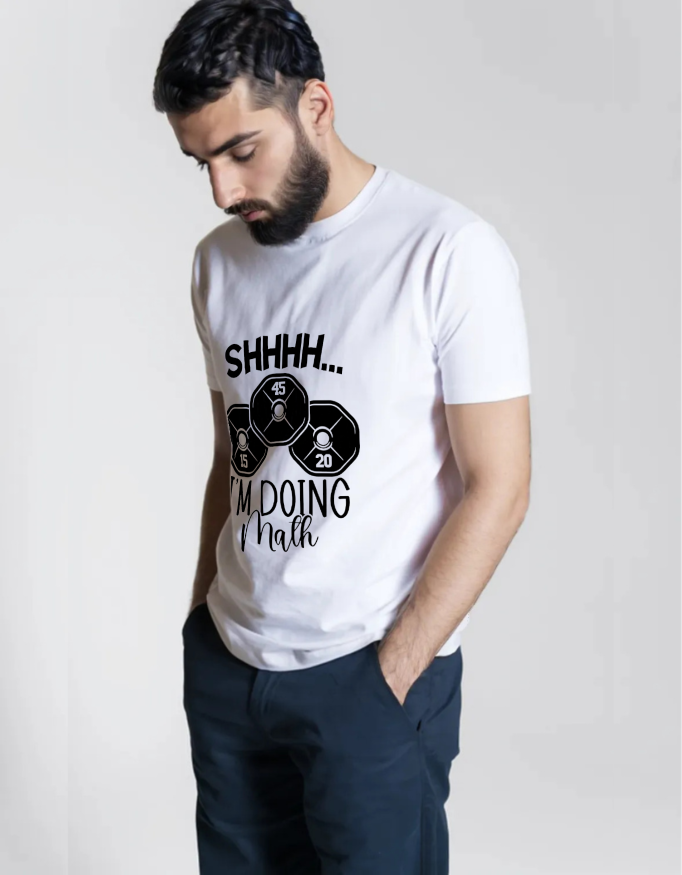 Shhh… I’m Doing Math – Funny Gym T-shirt