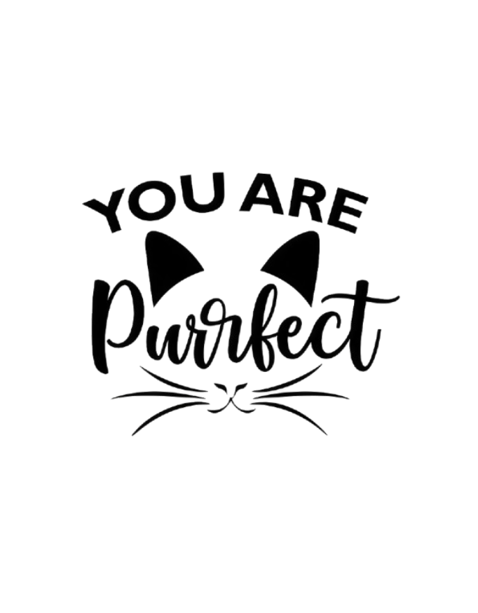 You Are Purrfect – Cat T-Shirt