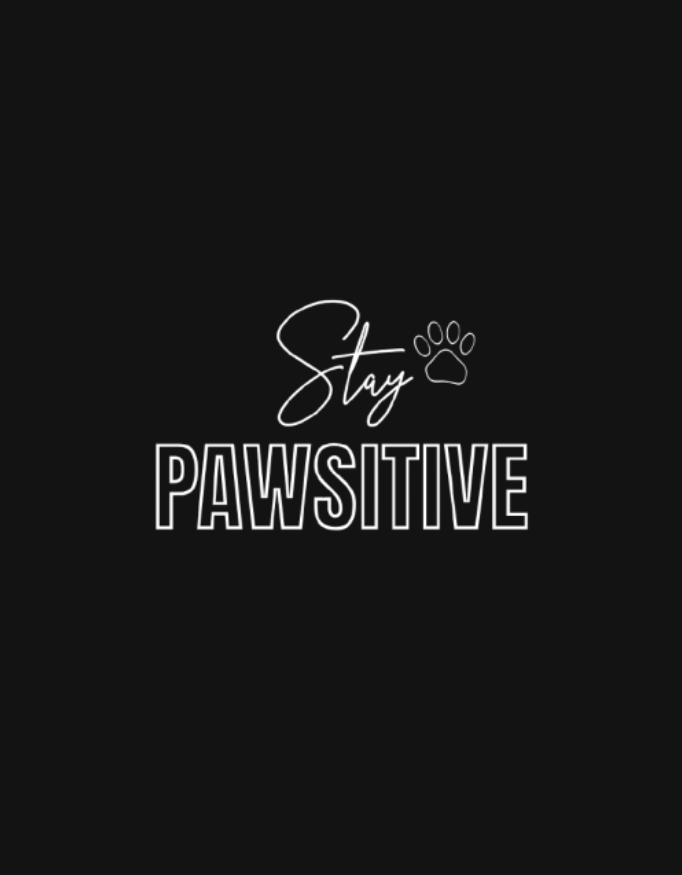 Stay Pawsitive - T-Shirt