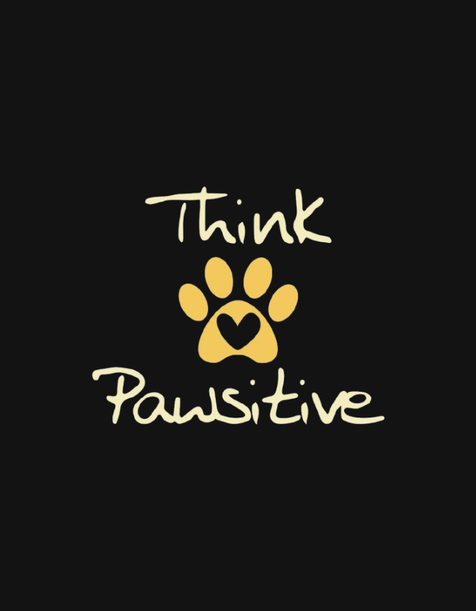 Think Pawsitive T-Shirt – Pet Lovers Tee