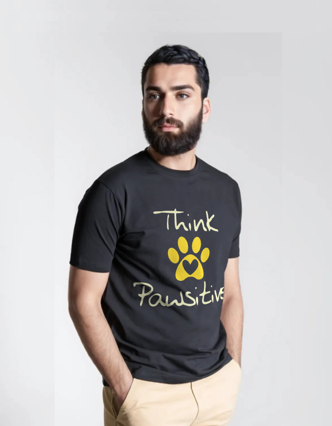 Think Pawsitive T-Shirt – Pet Lovers Tee
