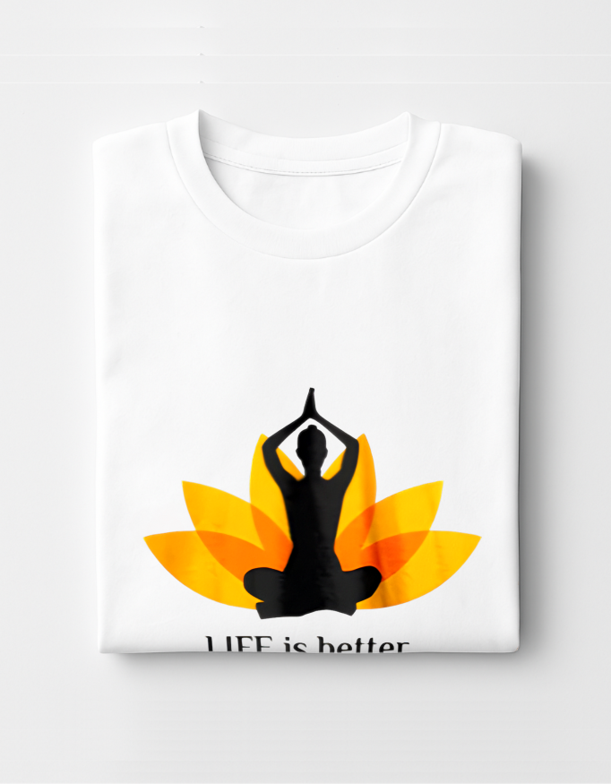 Life Is Better with Yoga T-Shirt