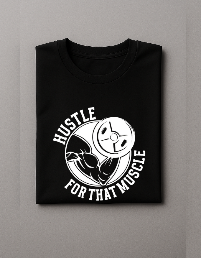 Hustle for That Muscle – Hardcore Gym T-shirt
