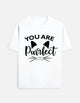 You Are Purrfect – Cat T-Shirt