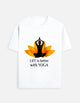 Life Is Better with Yoga T-Shirt